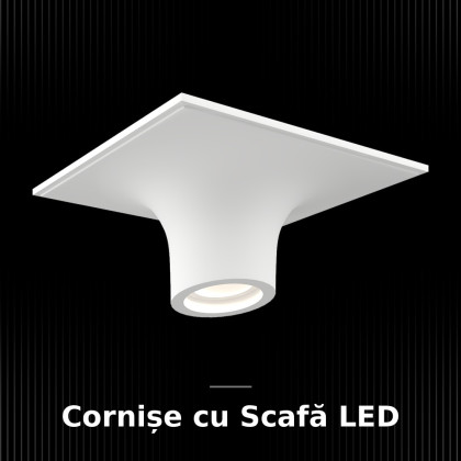 Cornișe cu Scafă LED