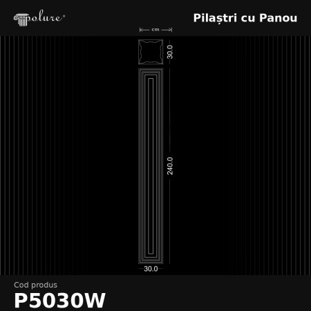 Pilastru 30x30x240 cm, produs decorativ din poliuretan