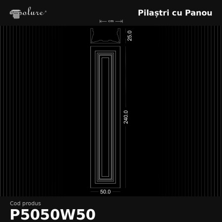 Pilastra decorativa din Poliuretan 25x50x240 cm