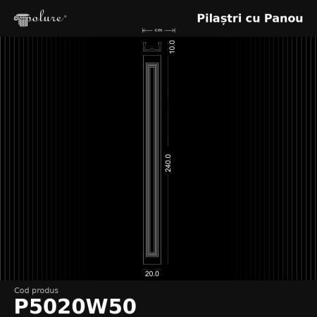 Pilastru din poliuretan 10x20x240 cm pentru decor